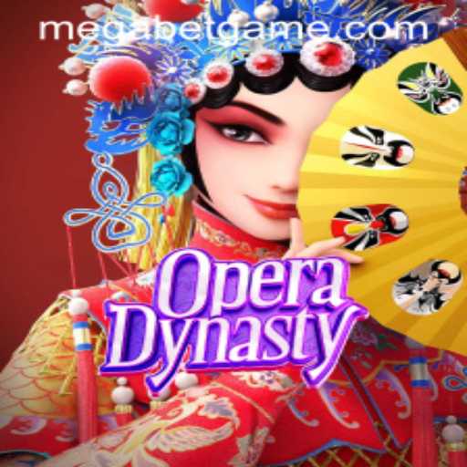 Experience the Thrilling World of OperaDynasty: A MegaBet Journey